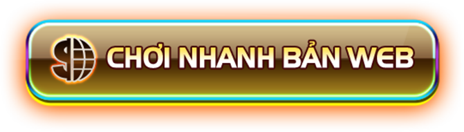 Chơi nhanh bản web